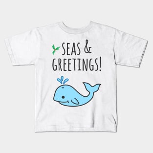 Christmas Seasons Greetings Whale Sea Animal Pun Kids T-Shirt